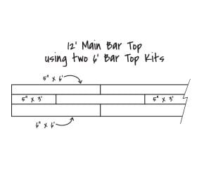 12' Main Bar Top using 2 6' Bar Top Kits